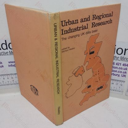 Picture of Urban and Regional Industrial Research: The Changing UK Data Base