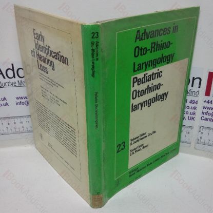 Picture of Paediatric Otorhinolaryngology (Advances on Oto-Rhino-Laryngology; Volume 23)