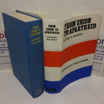 Picture of From Union to Apartheid: A Trek to Isolation