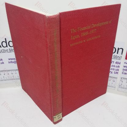 Picture of The Financial Development of Japan, 1868-1977