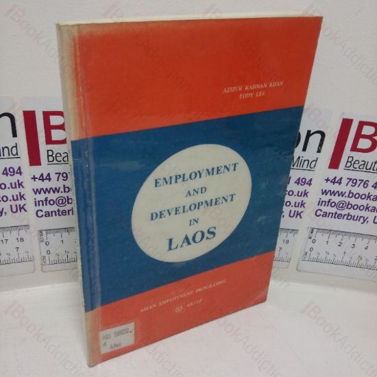 Picture of Employment and Development in Laos: Some Problems in Politics
