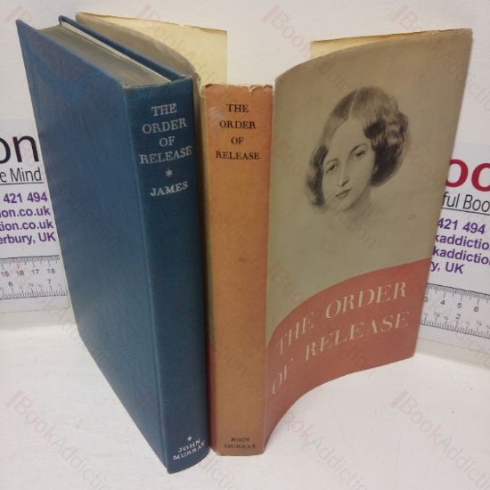 Picture of The Order of Release: The Story of John Ruskin, Effie Gray and John Everett Millais, told for the First Time in their Unpublished Letters