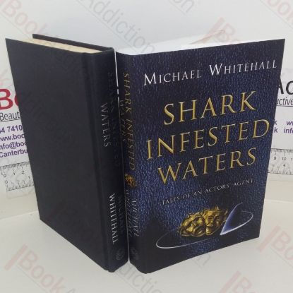 Picture of Shark-infested Waters: Tales of an Actors' Agent