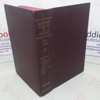 Picture of Halsbury's Statutes of England, Volume 23: National Health Service, National Insurance and Social Security, Negligence, Northern Ireland, Notaries, Nuisance