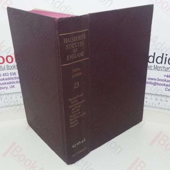 Picture of Halsbury's Statutes of England, Volume 23: National Health Service, National Insurance and Social Security, Negligence, Northern Ireland, Notaries, Nuisance