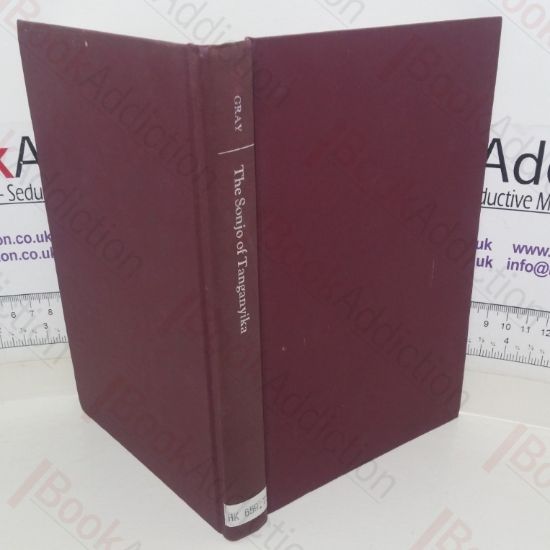 Picture of The Sonjo of Tanganyika: An Anthropological Study of an Irrigation-Based Society