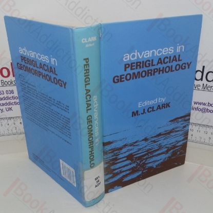 Picture of Advances in Periglacial Geomorphology: for the International Geographical Union Commission on the Significance of Periglacial Phenomena (A Wiley-Interscience Publication)