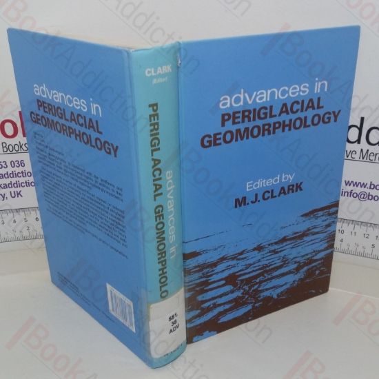 Picture of Advances in Periglacial Geomorphology: for the International Geographical Union Commission on the Significance of Periglacial Phenomena (A Wiley-Interscience Publication)