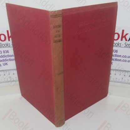 Picture of Hydro- and Aero-Dynamics: A Theoretical Textbook for Advances Student of Aeronautics, Hydraulics, Physics and Mathematics