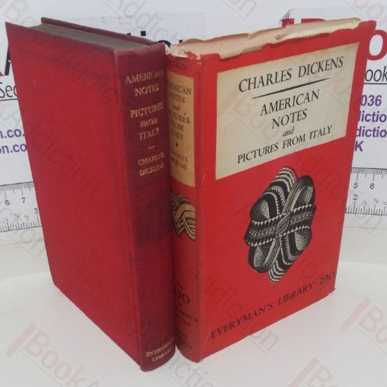 Picture of American Notes and Pictures from Italy (Everyman's Library series, No. 290)