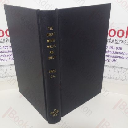 Picture of The Great White Walls are Built: Restrictive Immigration to North America and Australia, 1836-1888