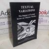 Picture of Textual Variations: The Impact of Textual Issues on Literary Studies
