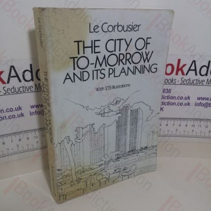 Picture of The City of To-morrow and Its Planning