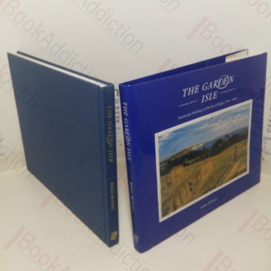 Picture of The Garden Isle: Landscape Paintings of the Isle of Wight, 1790-1920