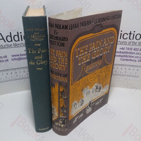 Picture of The Pain and the Glory : The Life of Smetana