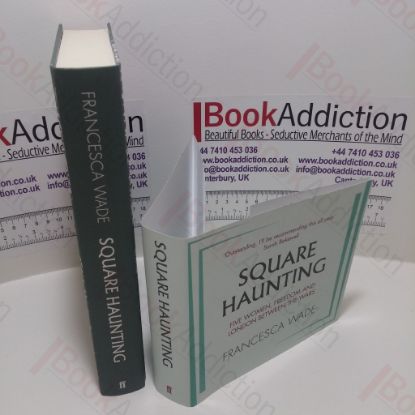 Picture of Square Haunting : Five Women, Freedom and London Between the Wars