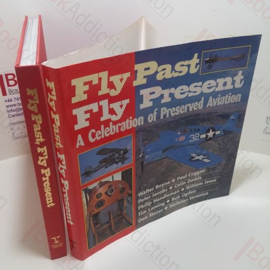Picture of Fly Past, Fly Present: A Celebration of Preserved Aviation
