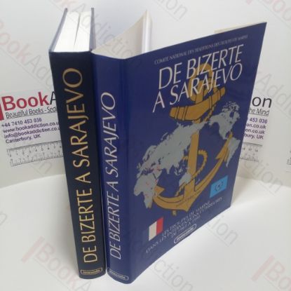 Picture of De Bizerte a Sarajevo: Les Troupes De Marine Dans Les Operations Exterieures De 1961 a 1994