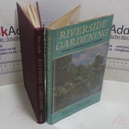 Picture of Riverside Gardening : Desing, Construction, Planting