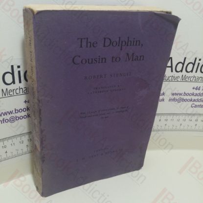 Picture of The Dolphin, Cousin to Man