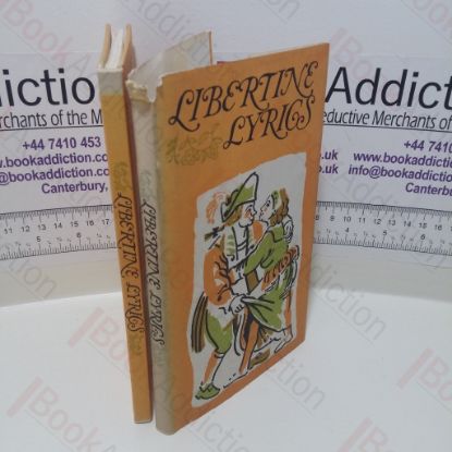 Picture of Libertine Lyrics : By Various Authors Mostly of the XVII and XVIII Centuries
