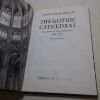 Picture of The Gothic Cathedral: The Architecture of the Great Church, 1130-1530