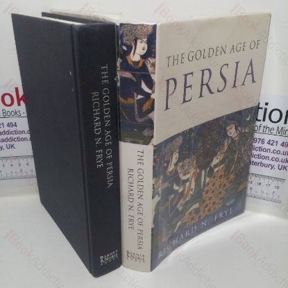 Picture of The Golden Age of Persia: The Arabs in the East (History of Civilization series)
