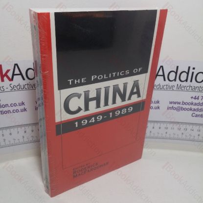 Picture of The Politics of China, 1949-1989