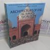 Picture of Architecture of the Islamic World: Its History and Social Meaning