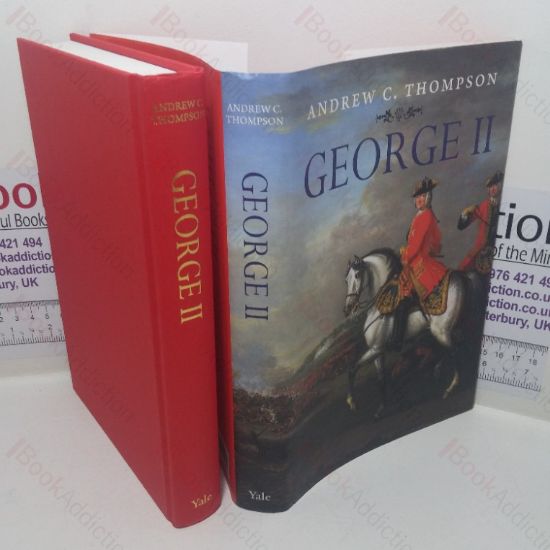 Picture of George II: King and Elector (Yale English Monarchs series)