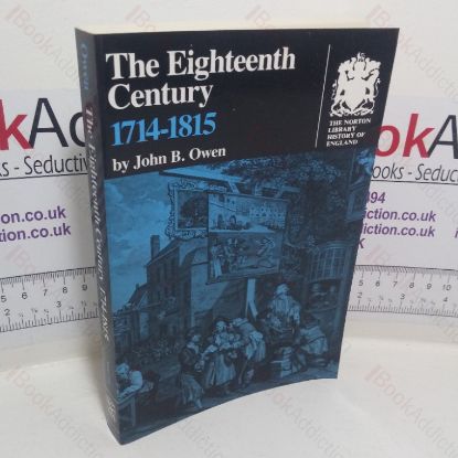 Picture of The Eighteenth Century, 1714-1815 (The Norton Library History of England series)