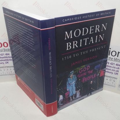 Picture of Modern Britain 1750 to the Present (Cambridge History of Britain series, No. 4)