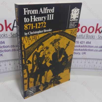 Picture of From Alfred to Henry III, 871-1272