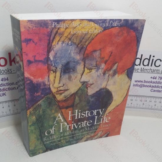 Picture of History of Private Life: Riddles of Identity in Modern Times