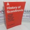 Picture of A History of Scandinavia: Norway, Sweden, Denmark, Finland and Iceland