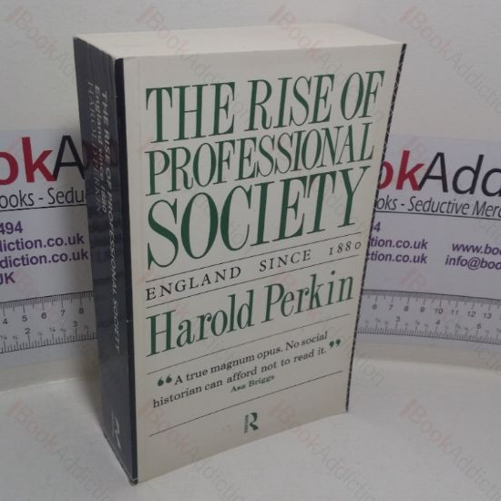 Picture of The Rise of Professional Society: England since 1880