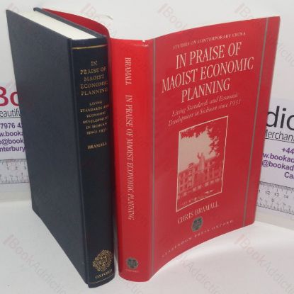 Picture of In Praise of the Maoist Economic Planning: Living Standards and Economic Development in Sichuan since 1931 (Studies on Contemporary China series)