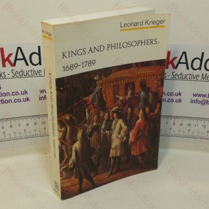 Picture of Kings and Philosophers, 1689-1789 (The Norton History of Modern Europe series)