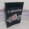 Picture of The Making of Modern Colombia: A Nation in Spite of Itself