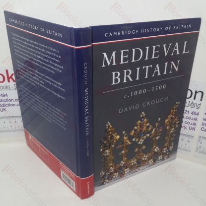 Picture of Medieval Britain, c1000-1500 (Cambridge History of Britain series, No. 2)