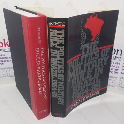 Picture of The Politics of Military Rule in Brazil, 1964-1985