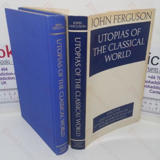Picture of Utopias of the Classical World (Aspects of Greek and Roman Life series)