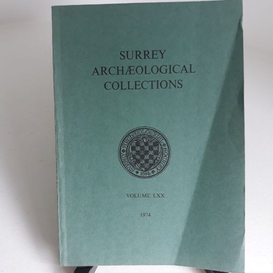 Picture of Surrey Archaeological Collections Relating to the History and Antiquities of the County, Vol 70