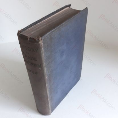 Picture of The History of Trade Unionism (Revised Edition, Extended to 1920)