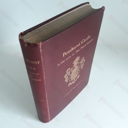 Picture of Penshurst Castle in the Days of Sir Philip Sidney : A Story by Mrs Marshall