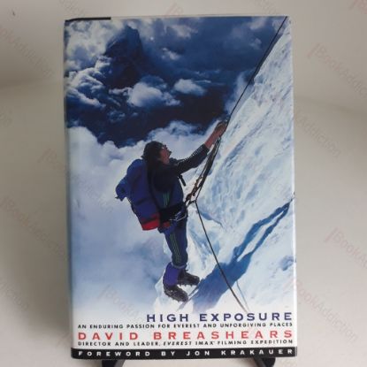 Picture of High Exposure: An Enduring Passion for Everest and Other Unforgiving Places