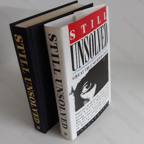 Picture of Still Unsolved : Great True Murder Cases