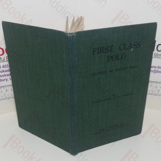 Picture of First Class Polo: Tactics and Match Play