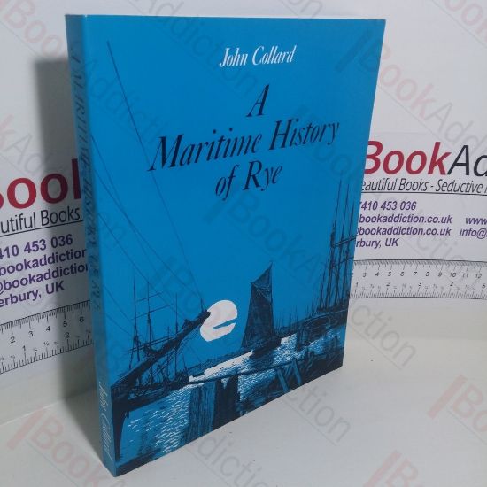 Picture of A Maritime History of Rye (Signed)