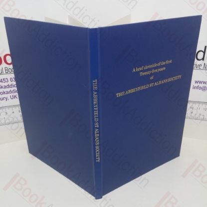 Picture of A Brief Chronicle of the First Twenty-five Years of the Abbeyfield St. Albans Society